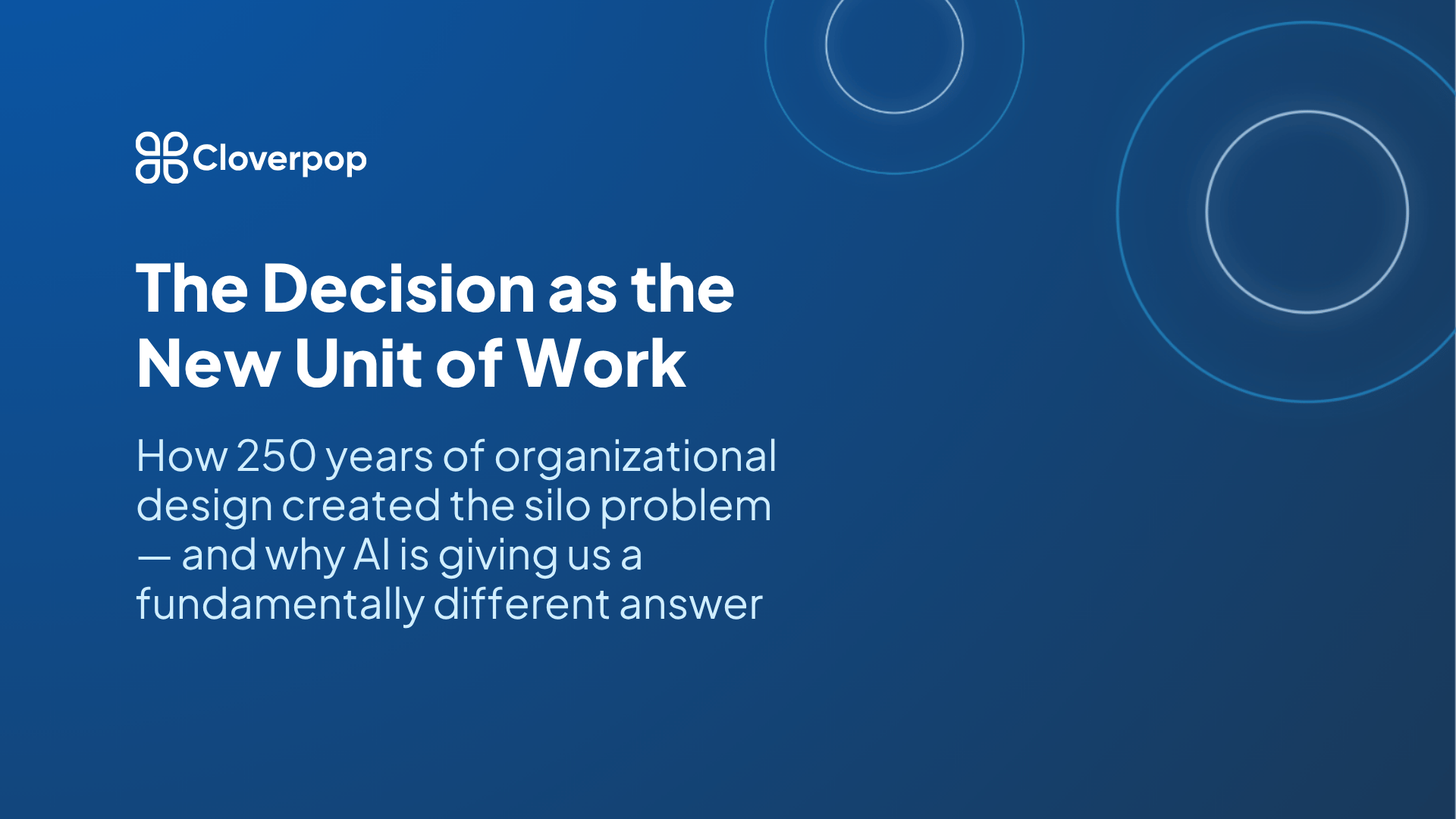 The Decision as the New Unit of Work